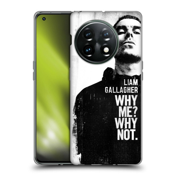 Liam Gallagher Graphics Why Me Soft Gel Case for OnePlus 11 5G
