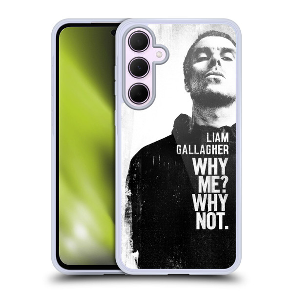 Liam Gallagher Graphics Why Me Soft Gel Case for Samsung Galaxy A35 5G