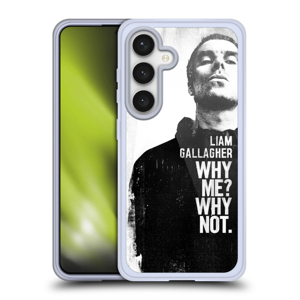 Liam Gallagher Graphics Why Me Soft Gel Case for Samsung Galaxy S24 5G