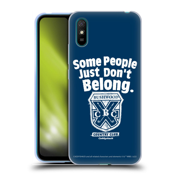 Caddyshack Graphics Some People Just Don't Belong Soft Gel Case for Xiaomi Redmi 9A / Redmi 9AT