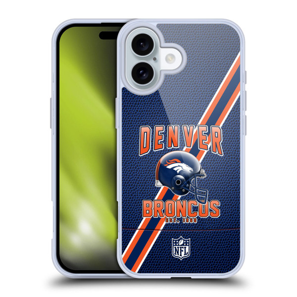 NFL Denver Broncos Logo Art Football Stripes Soft Gel Case for Apple iPhone 16