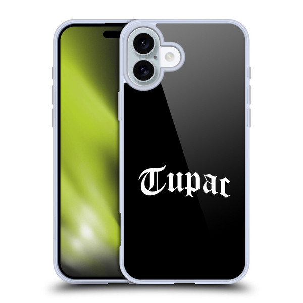 Tupac Shakur Logos Old English 2 Soft Gel Case for Apple iPhone 16 Plus