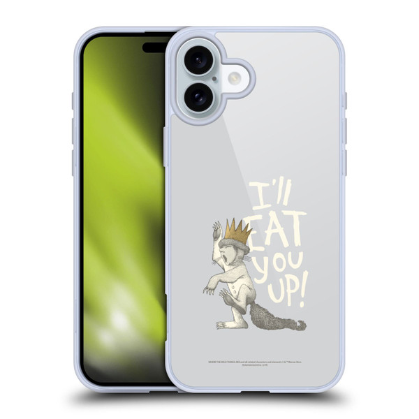 Where the Wild Things Are Literary Graphics Eat You Up Soft Gel Case for Apple iPhone 16 Plus