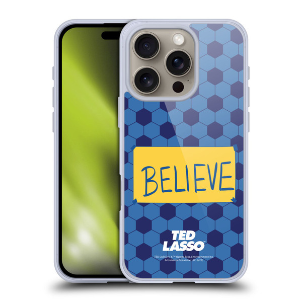 Ted Lasso Season 1 Graphics Believe Soft Gel Case for Apple iPhone 16 Pro