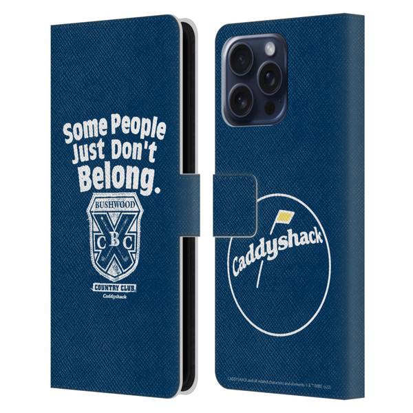 Caddyshack Graphics Some People Just Don't Belong Leather Book Wallet Case Cover For Apple iPhone 16 Pro Max