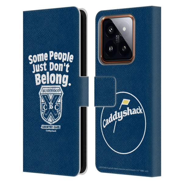 Caddyshack Graphics Some People Just Don't Belong Leather Book Wallet Case Cover For Xiaomi 14