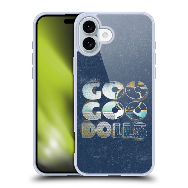 Goo Goo Dolls Graphics Rarities Bold Letters Soft Gel Case for Apple iPhone 16 Plus