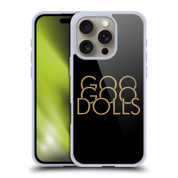 Goo Goo Dolls Graphics Stacked Gold Soft Gel Case for Apple iPhone 16 Pro