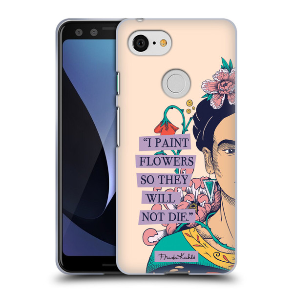 Frida Kahlo Sketch I Paint Flowers Soft Gel Case for Google Pixel 3