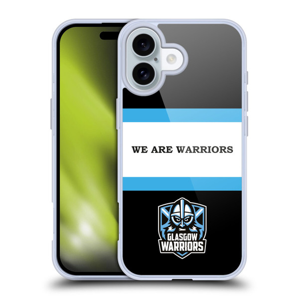 Glasgow Warriors Graphics We Are Warriors Soft Gel Case for Apple iPhone 16