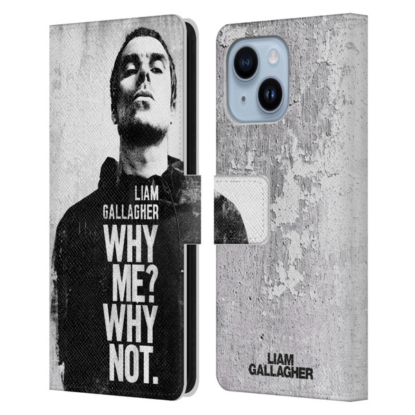 Liam Gallagher Graphics Why Me Leather Book Wallet Case Cover For Apple iPhone 14 Plus