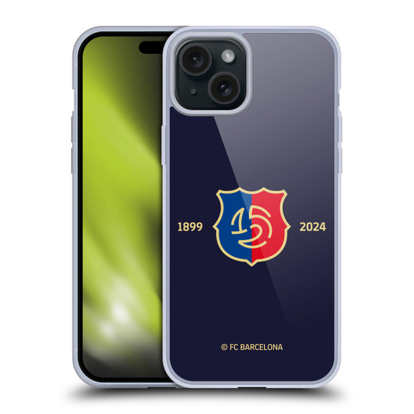 FC Barcelona 125th Anniversary Logo Stack Soft Gel Case for Apple iPhone 15 Plus