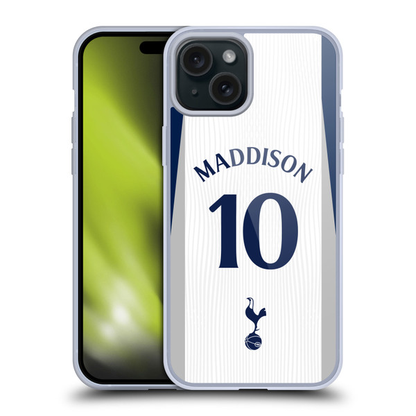 Tottenham Hotspur F.C. 2025/26 Players Home Kit 1st Group James Maddison Soft Gel Case for Apple iPhone 15 Plus