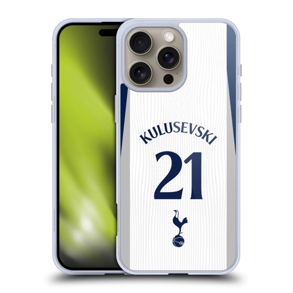 Tottenham Hotspur F.C. 2025/26 Players Home Kit 1st Group Dejan Kulusevski Soft Gel Case for Apple iPhone 16 Pro Max