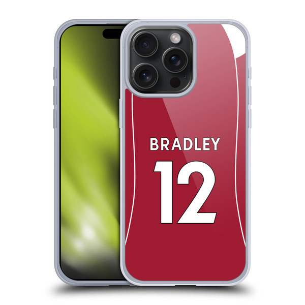 Liverpool Football Club 2025/26 Players Home Kit 2nd Group Conor Bradley Soft Gel Case for Apple iPhone 15 Pro Max