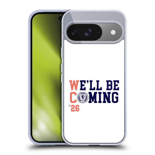 Scotland National Football Team 2026 We'll Be Coming White Soft Gel Case for Google Pixel 9 / Pixel 9 Pro