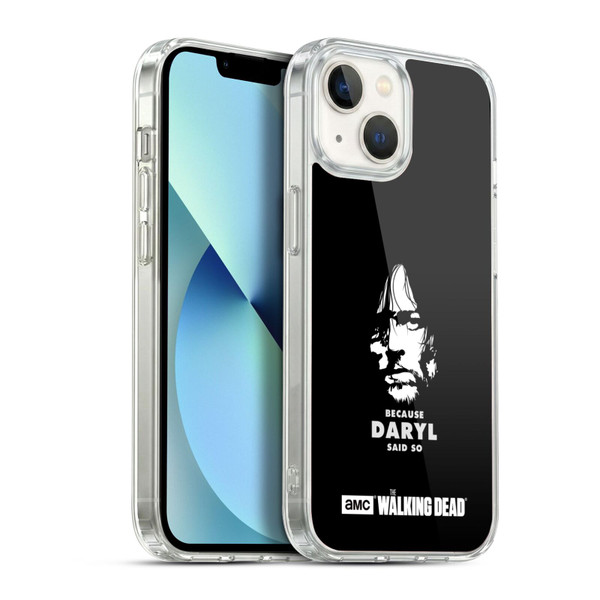 AMC The Walking Dead Typography Daryl Says Soft Gel Case for Apple iPhone 13