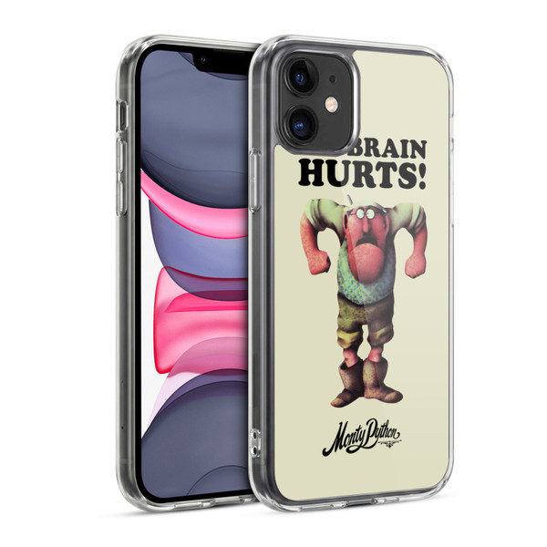 Monty Python Key Art My Brain Hurts Soft Gel Case for Apple iPhone 11