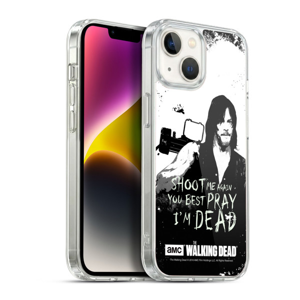 AMC The Walking Dead Quotes Daryl Shoot Soft Gel Case for Apple iPhone 14