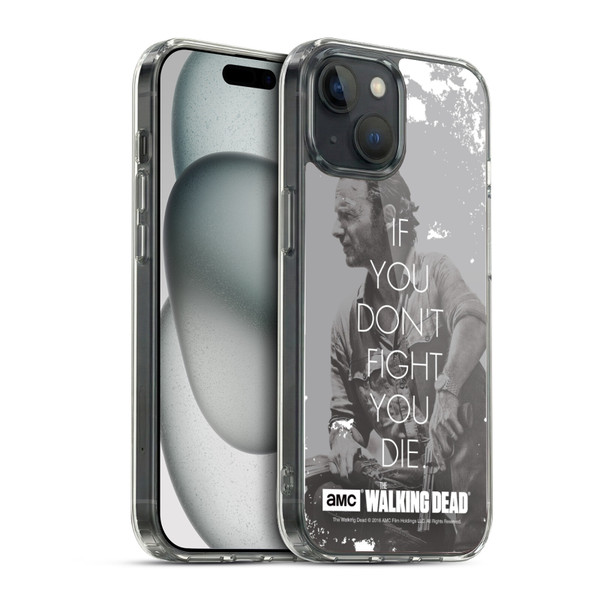 AMC The Walking Dead Quotes Rick Fight Soft Gel Case for Apple iPhone 15 & MagSafe