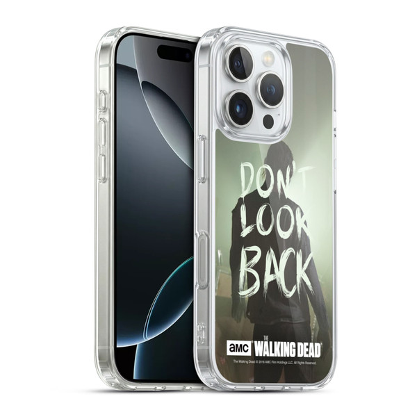 AMC The Walking Dead Quotes Dont Look Back Soft Gel Case for Apple iPhone 16 Pro & MagSafe