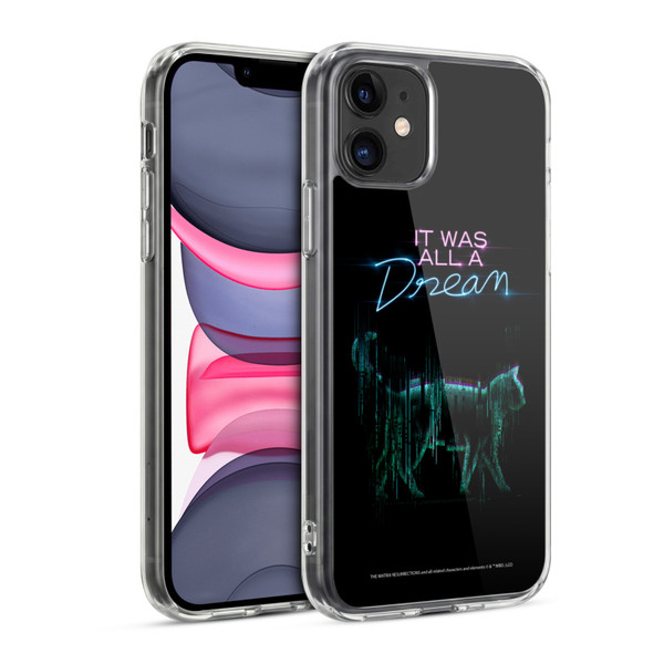 The Matrix Resurrections Key Art It Was All A Dream Soft Gel Case for Apple iPhone 11