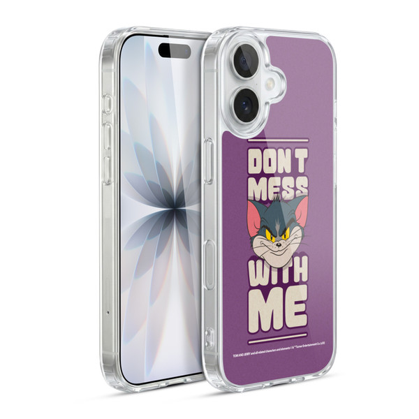 Tom and Jerry Typography Art Don't Mess With Me Soft Gel Case for Apple iPhone 17