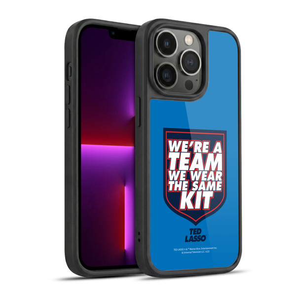 Ted Lasso Season 2 Graphics We're A Team Gel Armour Case For Apple iPhone 13 Pro