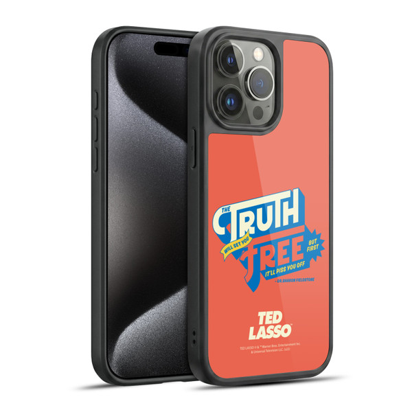 Ted Lasso Season 2 Graphics Truth Gel Armour Case For Apple iPhone 15 Pro Max