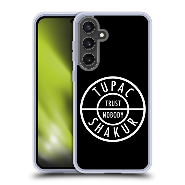 Tupac Shakur Logos Trust Nobody Soft Gel Case for Samsung Galaxy S24 FE