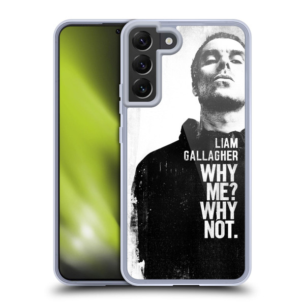 Liam Gallagher Graphics Why Me Soft Gel Case for Samsung Galaxy S22+ 5G & MagSafe