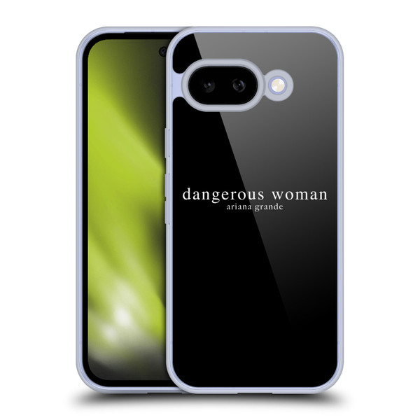 Ariana Grande Dangerous Woman Text Soft Gel Case for Google Pixel 9A