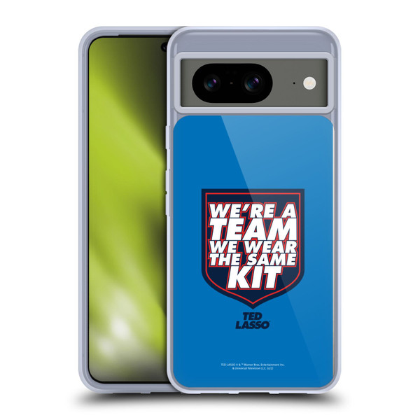 Ted Lasso Season 2 Graphics We're A Team Soft Gel Case for Google Pixel 8