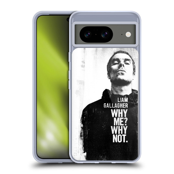 Liam Gallagher Graphics Why Me Soft Gel Case for Google Pixel 8
