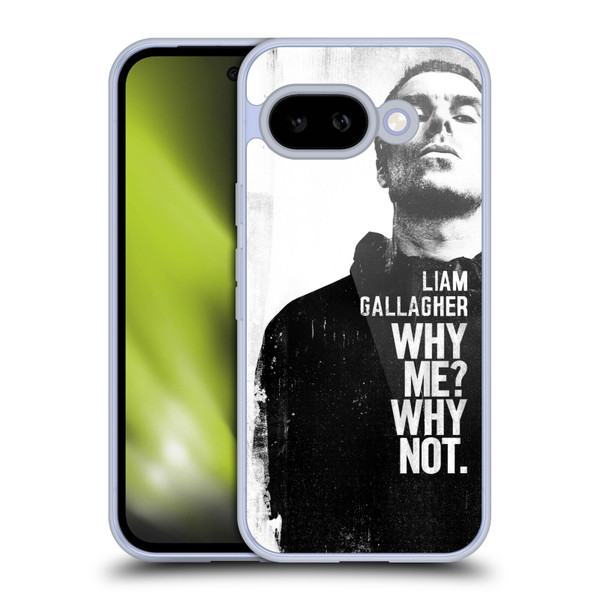 Liam Gallagher Graphics Why Me Soft Gel Case for Google Pixel 9A