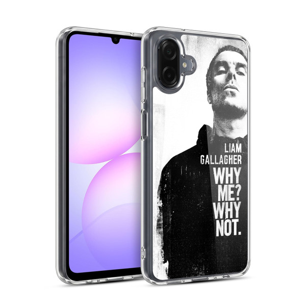 Liam Gallagher Graphics Why Me Soft Gel Case for Samsung Galaxy A07 4G