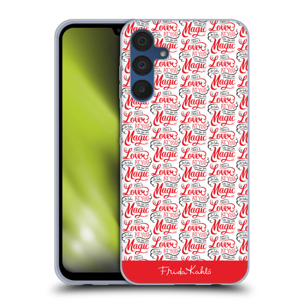 Frida Kahlo Typography Lover Red Soft Gel Case for Samsung Galaxy A15 & MagSafe