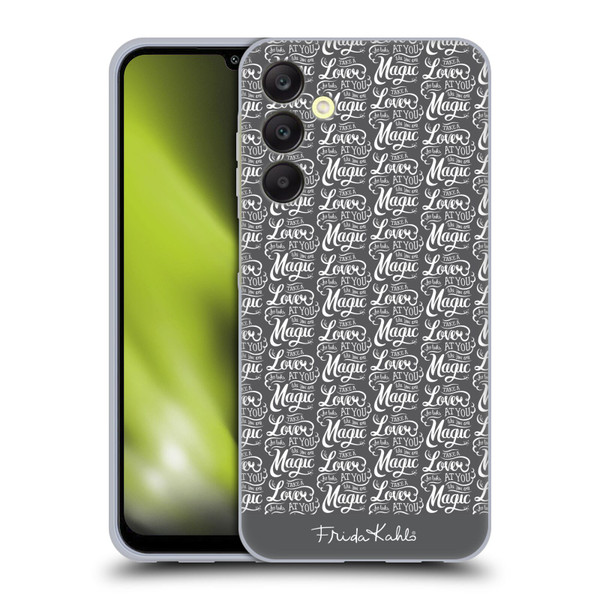 Frida Kahlo Typography Lover Grey Soft Gel Case for Samsung Galaxy A25 5G