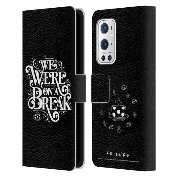 Friends TV Show Key Art We Were On A Break Leather Book Wallet Case Cover For OnePlus 9 Pro