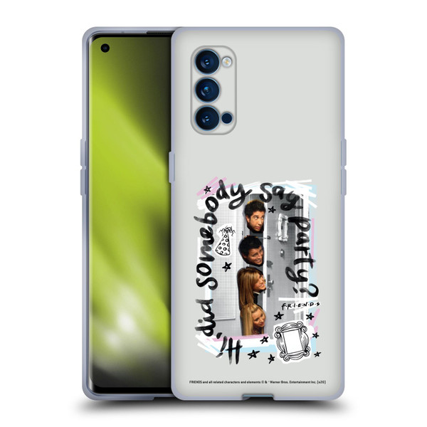 Friends TV Show Doodle Art Somebody Say Party Soft Gel Case for OPPO Reno 4 Pro 5G