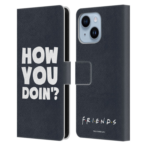 Friends TV Show Quotes How You Doin' Leather Book Wallet Case Cover For Apple iPhone 14 Plus