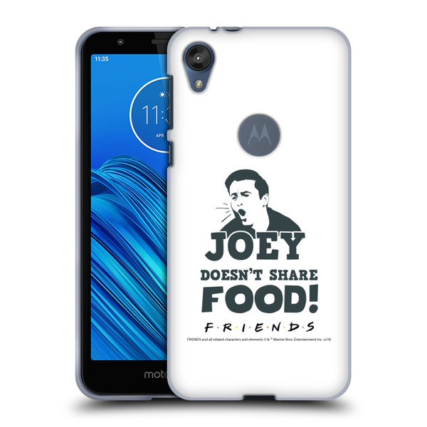 Friends TV Show Quotes Joey Food Soft Gel Case for Motorola Moto E6
