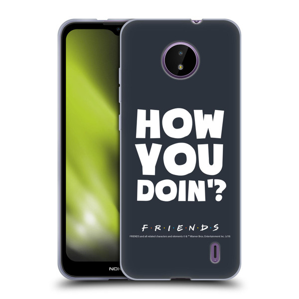 Friends TV Show Quotes How You Doin' Soft Gel Case for Nokia C10 / C20