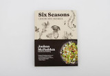 Six Seasons: A New Way with Vegetables 