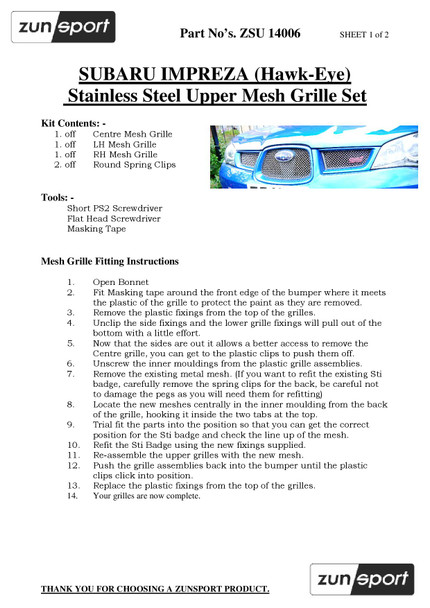 Zunsport Subaru Impreza Hawkeye - Full Grille Set - Silver finish (2006 to 2007)