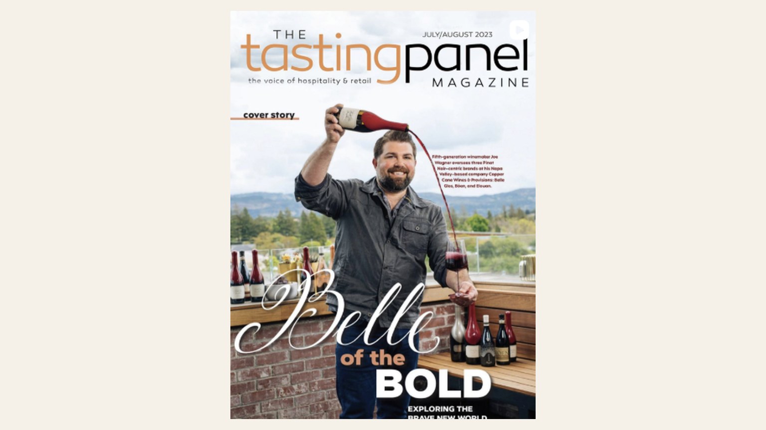 Joe Wagner on the July/August 2023 cover of The Tasting Panel, Belle of the Bold.