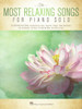 Most Relaxing Songs For Piano Solo Front Cover