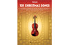 101 Christmas Songs (Violin) - front cover