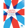 America Celebrates: A Songbook for America's 250th Birthday - PVG