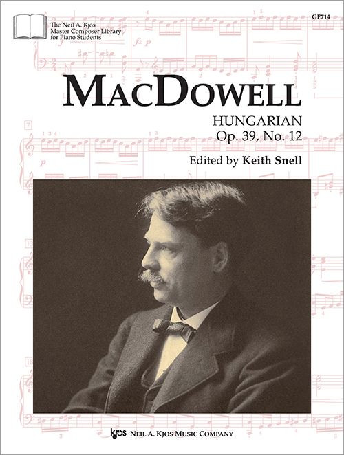 MacDowell: Hungarian - Op. 39 No. 12 - Heid Music